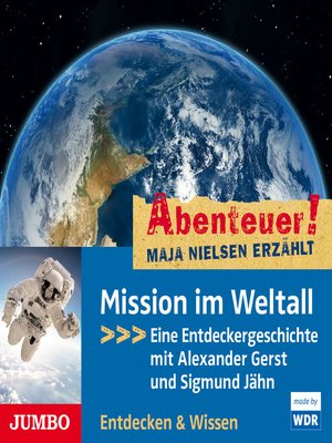 cover image of Abenteuer! Maja Nielsen erzählt. Mission im Weltall